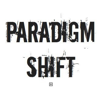 [[File:Paradigm Shift Logo.jpg|Paradigm_Shift_Logo]]